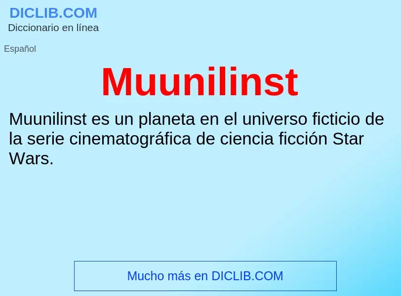 ¿Qué es Muunilinst? - significado y definición