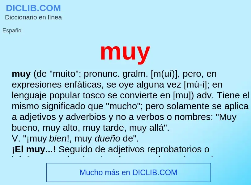 What is muy - meaning and definition