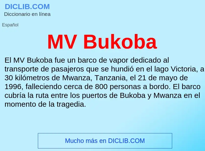 Wat is MV Bukoba - definition