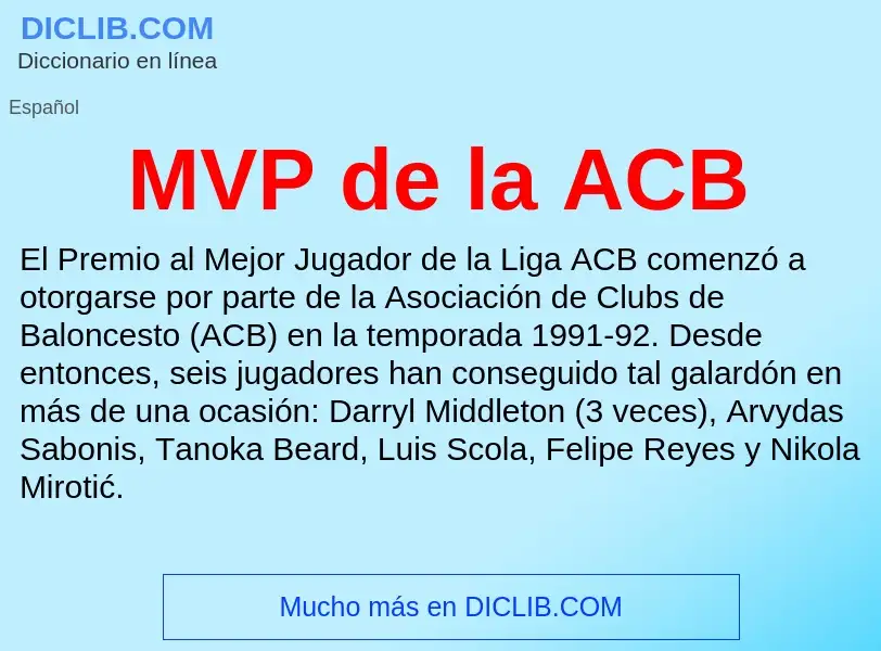 Wat is MVP de la ACB - definition