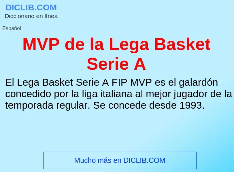 Wat is MVP de la Lega Basket Serie A - definition