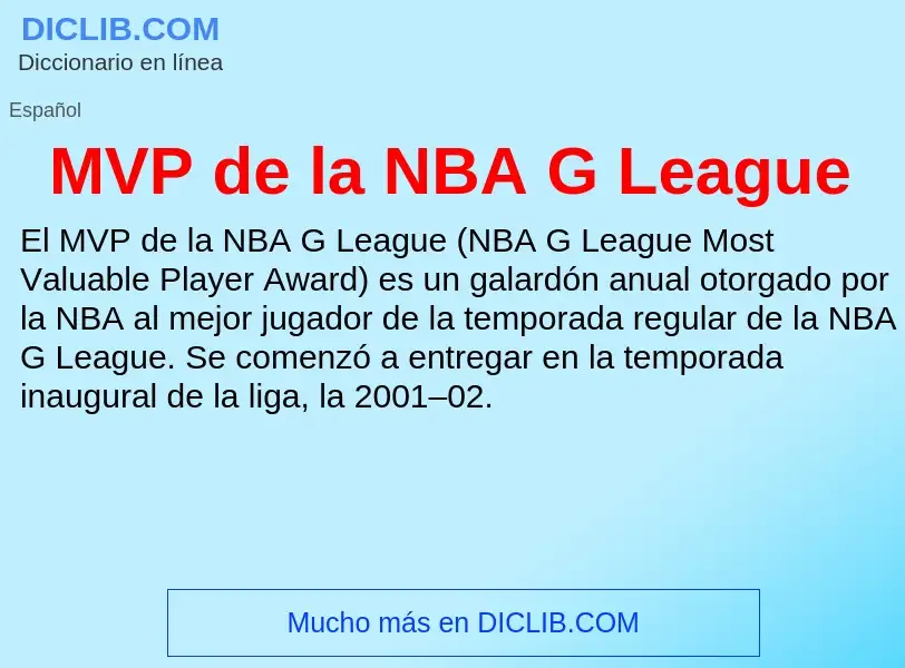 Wat is MVP de la NBA G League - definition