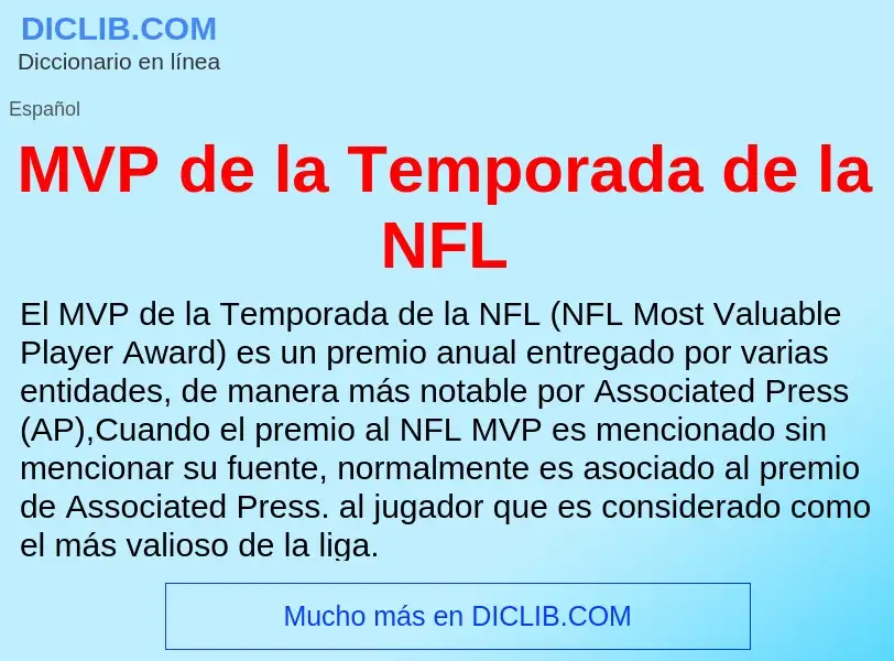 Wat is MVP de la Temporada de la NFL - definition