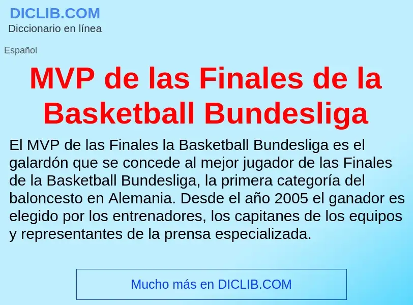 Wat is MVP de las Finales de la Basketball Bundesliga - definition