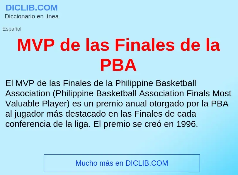 Wat is MVP de las Finales de la PBA - definition