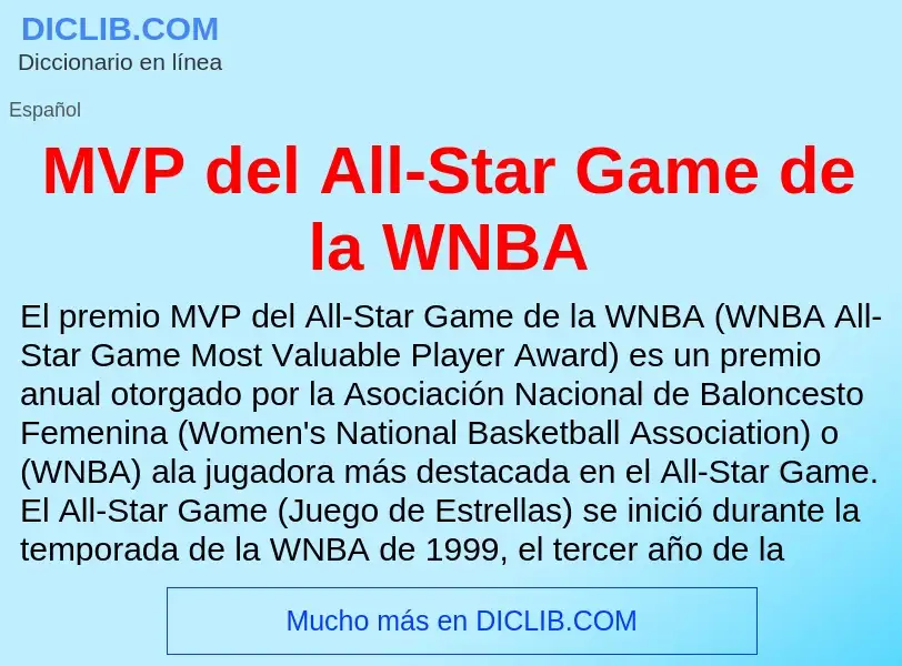 Wat is MVP del All-Star Game de la WNBA - definition