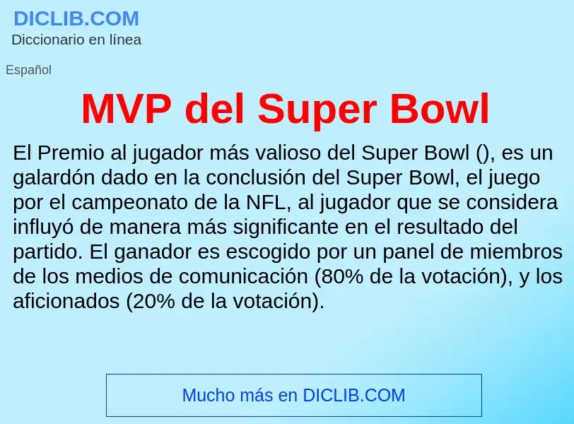 Wat is MVP del Super Bowl - definition