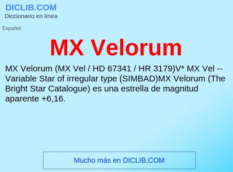 Wat is MX Velorum - definition