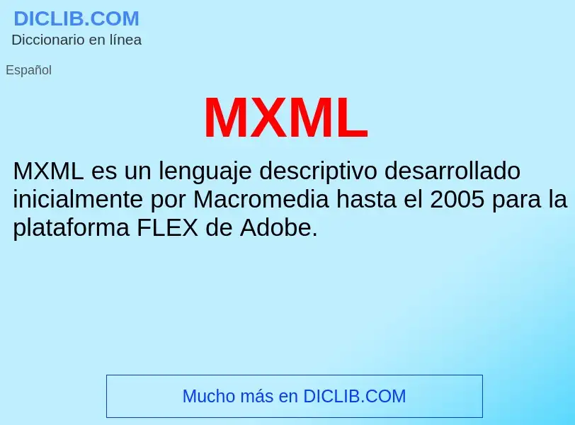 Wat is MXML - definition