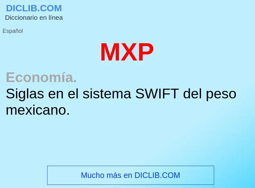 Wat is MXP - definition