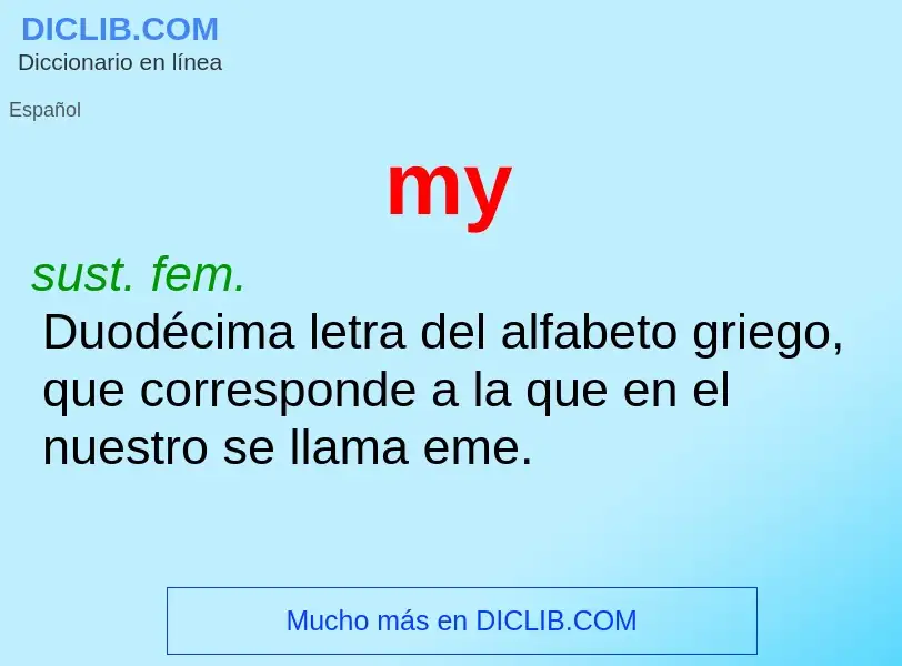 ¿Qué es my? - significado y definición