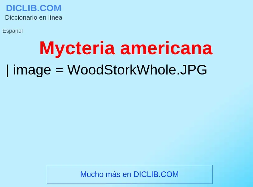 Что такое Mycteria americana - определение