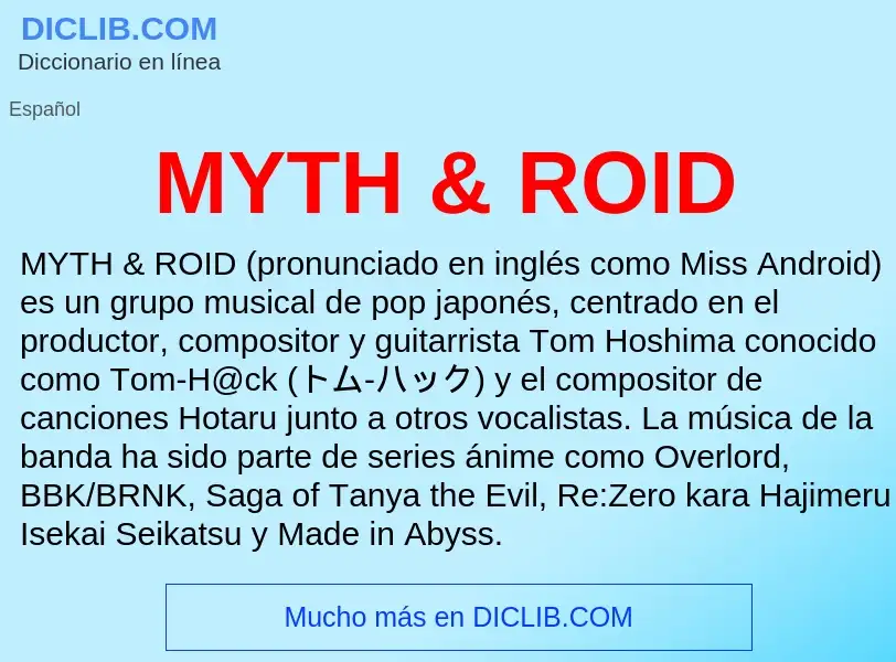 Wat is MYTH & ROID - definition