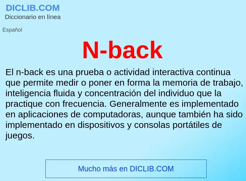 ¿Qué es N-back? - significado y definición