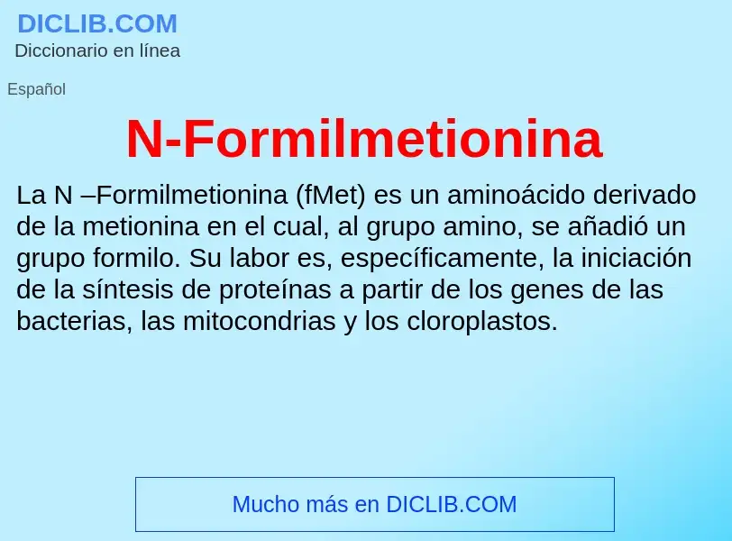 What is N-Formilmetionina - meaning and definition