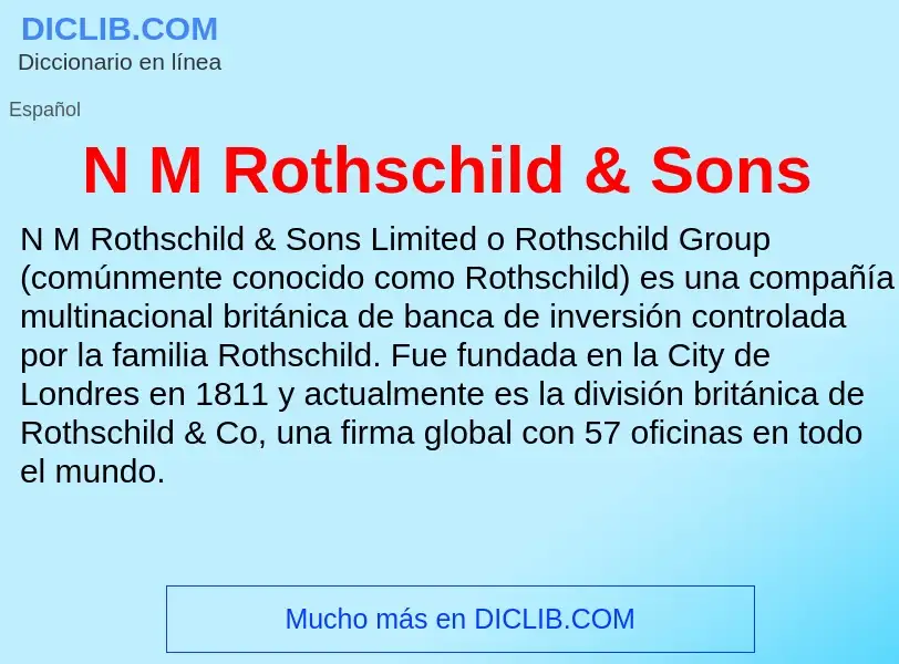 What is N M Rothschild & Sons - meaning and definition