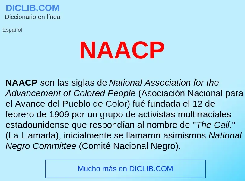 Qu'est-ce que NAACP  - définition