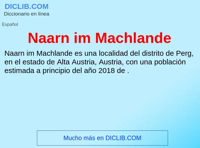 O que é Naarn im Machlande - definição, significado, conceito