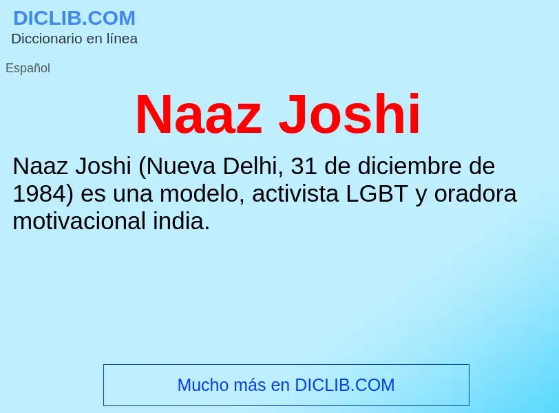 O que é Naaz Joshi - definição, significado, conceito