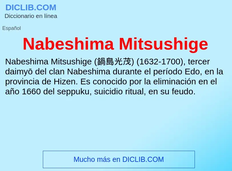 Что такое Nabeshima Mitsushige - определение