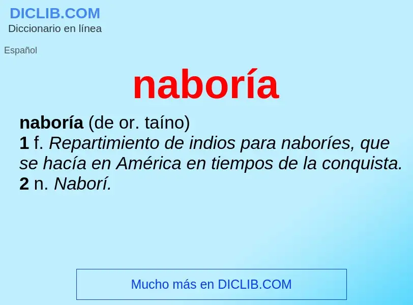 Что такое naboría - определение