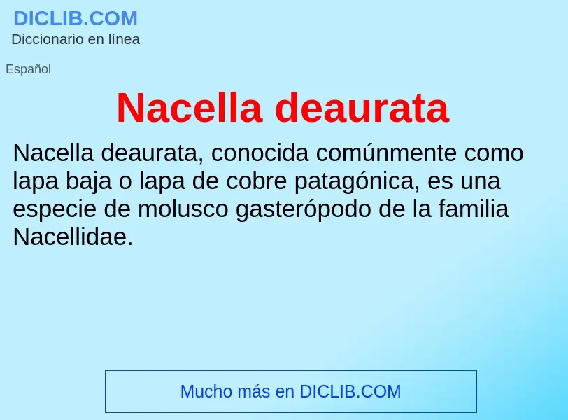 ¿Qué es Nacella deaurata? - significado y definición