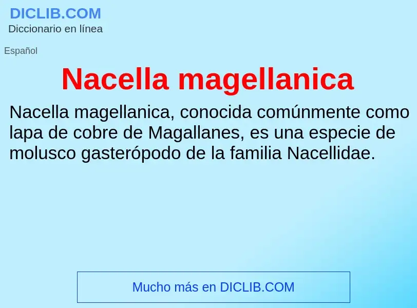 ¿Qué es Nacella magellanica? - significado y definición