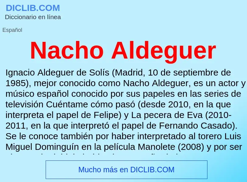 Что такое Nacho Aldeguer - определение