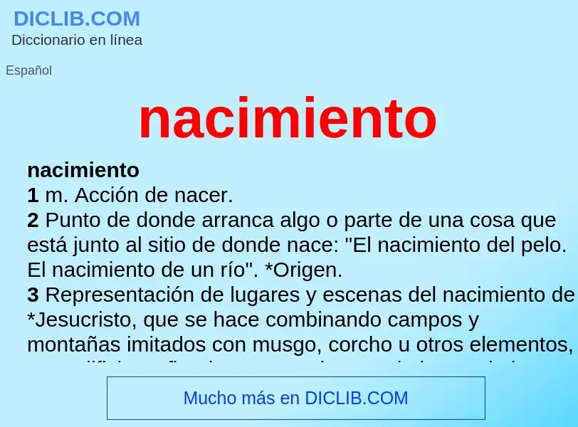 What is nacimiento - meaning and definition