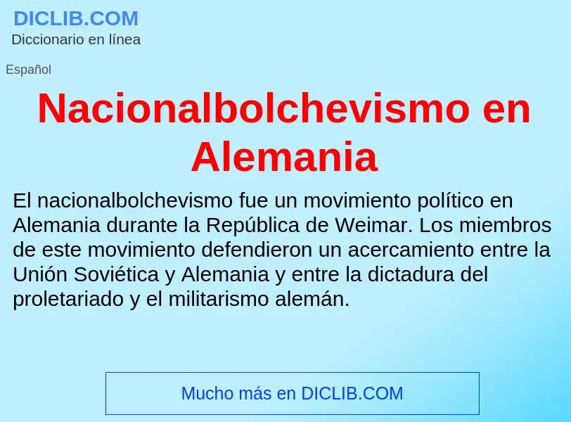 Что такое Nacionalbolchevismo en Alemania - определение