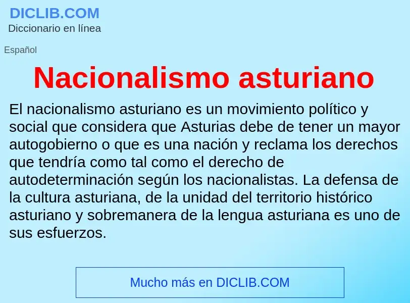 ¿Qué es Nacionalismo asturiano? - significado y definición