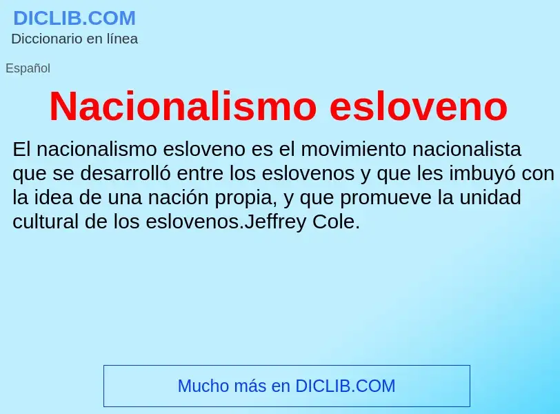 ¿Qué es Nacionalismo esloveno? - significado y definición