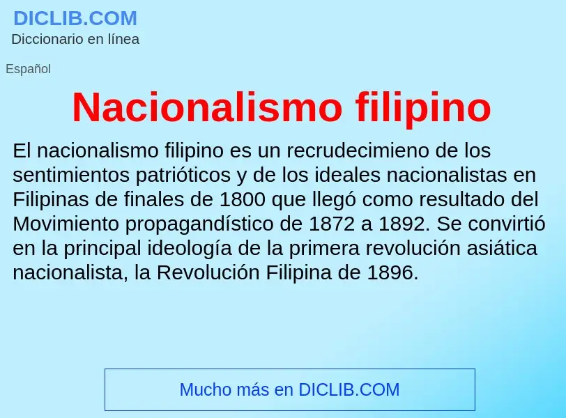 ¿Qué es Nacionalismo filipino? - significado y definición