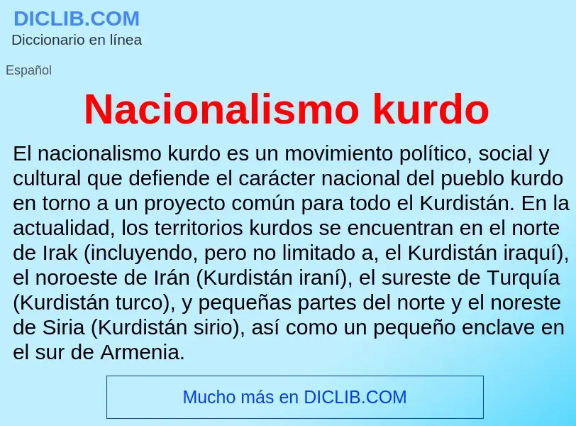 Что такое Nacionalismo kurdo - определение