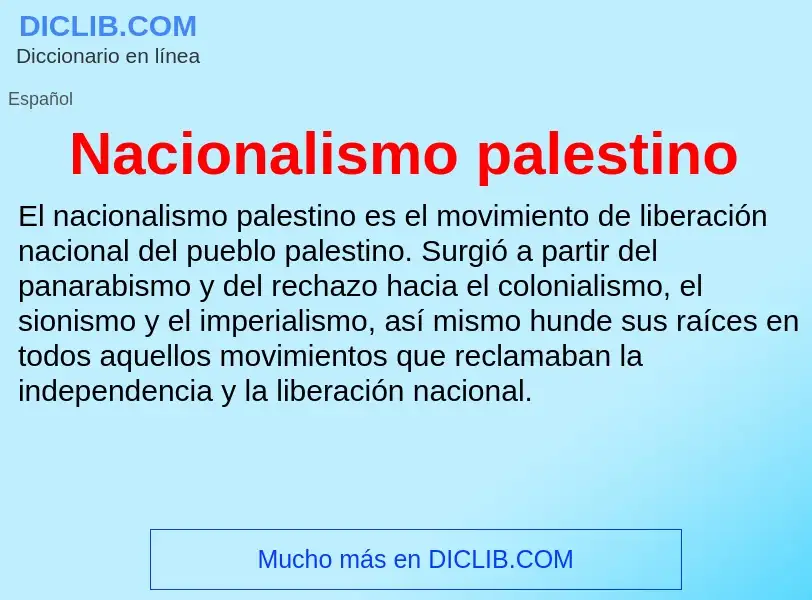 ¿Qué es Nacionalismo palestino? - significado y definición