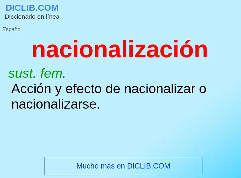 Wat is nacionalización - definition