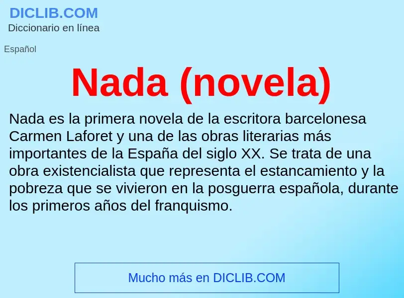 ¿Qué es Nada (novela)? - significado y definición