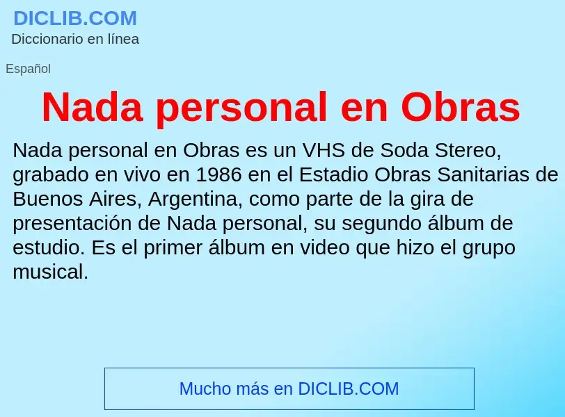 ¿Qué es Nada personal en Obras? - significado y definición