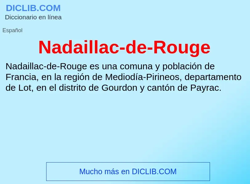 ¿Qué es Nadaillac-de-Rouge? - significado y definición