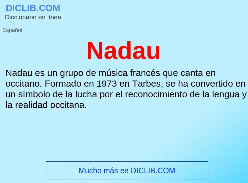 ¿Qué es Nadau? - significado y definición