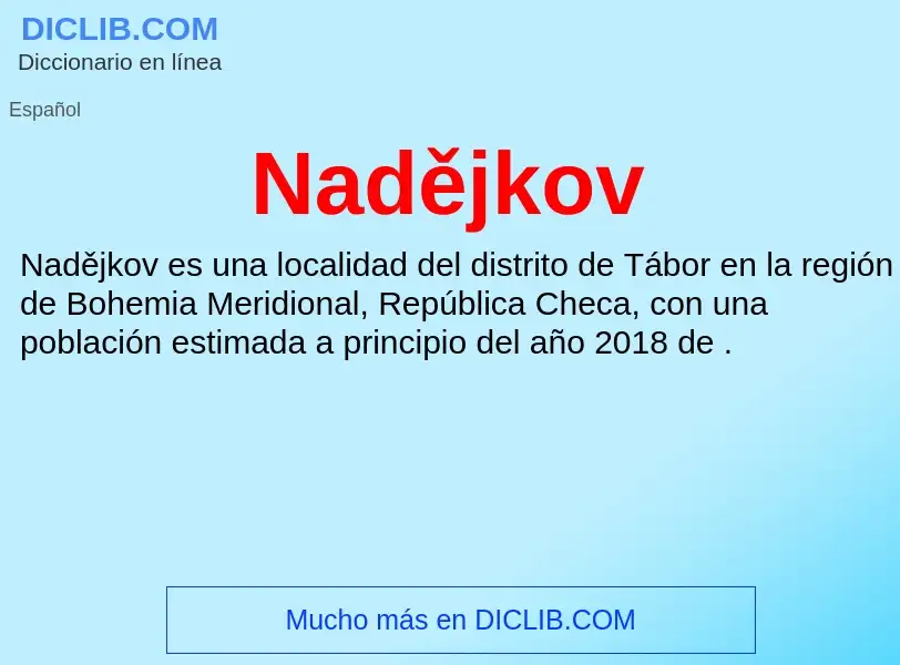 ¿Qué es Nadějkov? - significado y definición