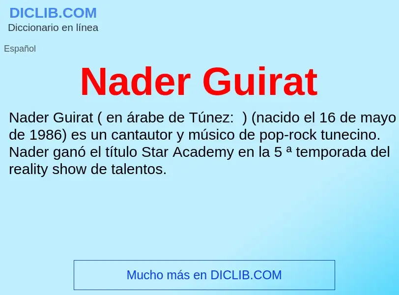 ¿Qué es Nader Guirat? - significado y definición