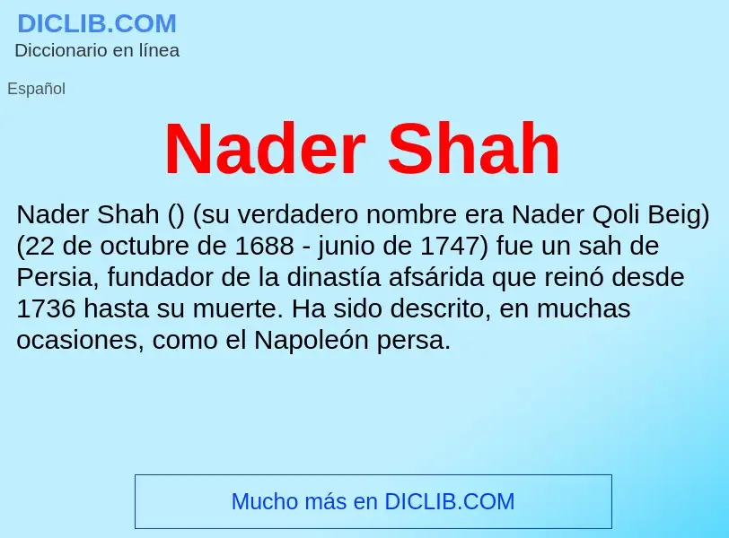 Τι είναι Nader Shah - ορισμός