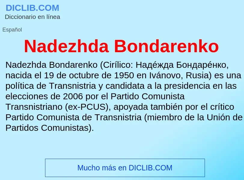 ¿Qué es Nadezhda Bondarenko? - significado y definición