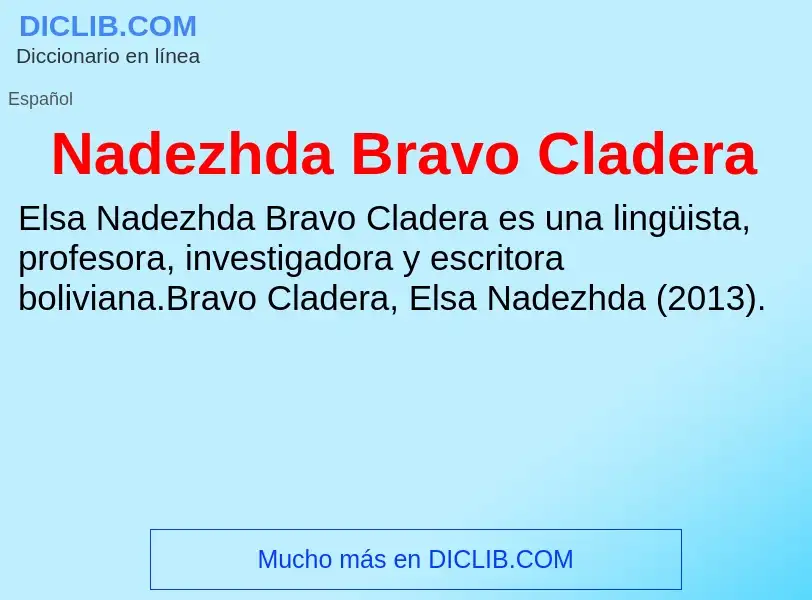 ¿Qué es Nadezhda Bravo Cladera? - significado y definición