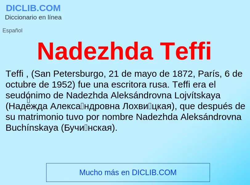 ¿Qué es Nadezhda Teffi? - significado y definición