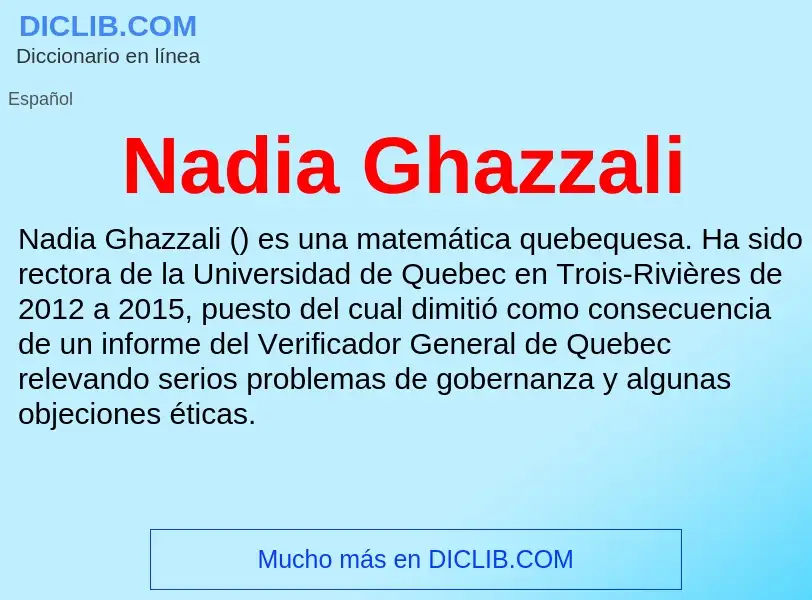 ¿Qué es Nadia Ghazzali? - significado y definición