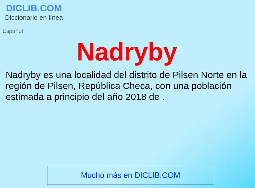 ¿Qué es Nadryby? - significado y definición