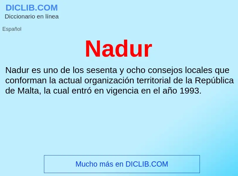 ¿Qué es Nadur? - significado y definición