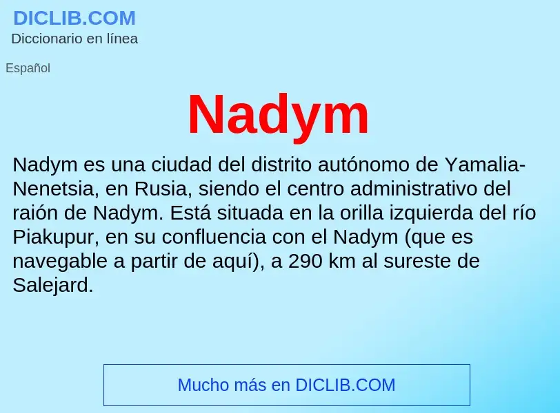 ¿Qué es Nadym? - significado y definición